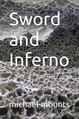Sword and Inferno -  NEW MICHAEL. MOUNTS 2020-05-10
