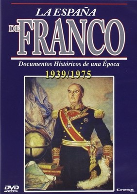 LA ESPAÑA DE FRANCO [DVD]