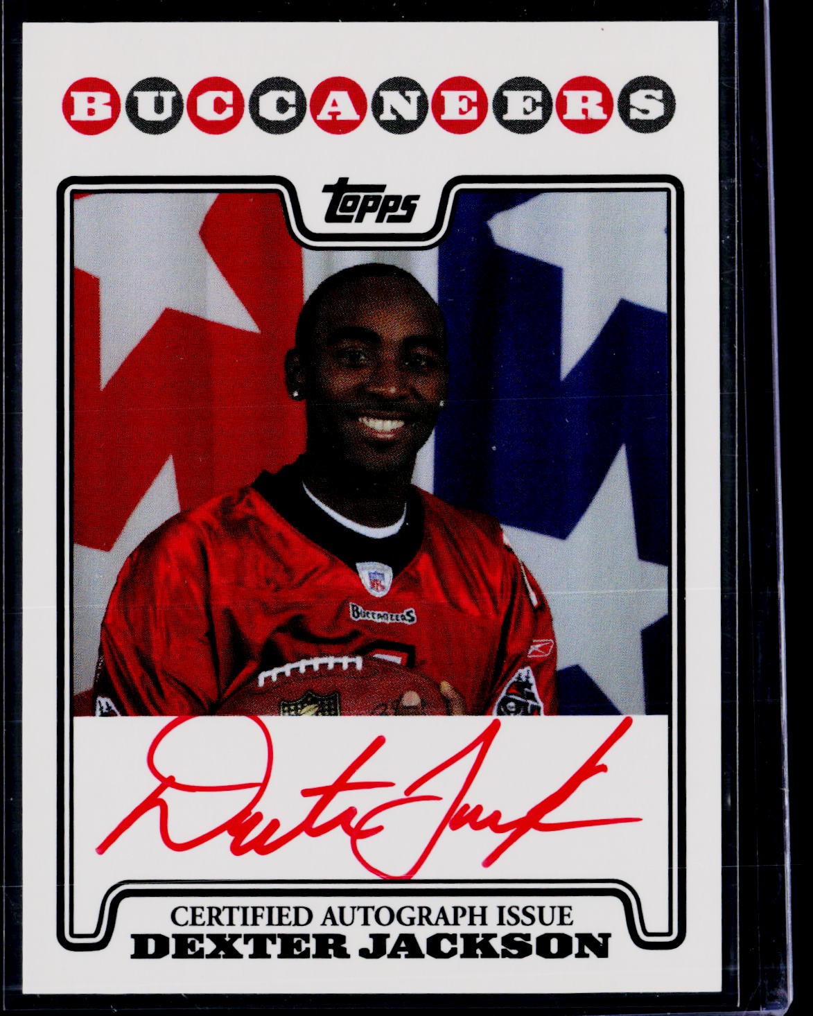 2008 Topps #RPA-DJA Dexter Jackson NFL Rookie Premiere Autographs Red Ink