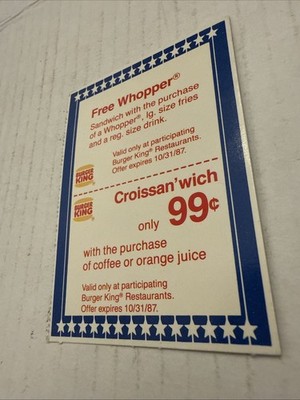 Burger King Free Whopper Coupon Exp. 10/31/1987 Vintage Advertising Croissant