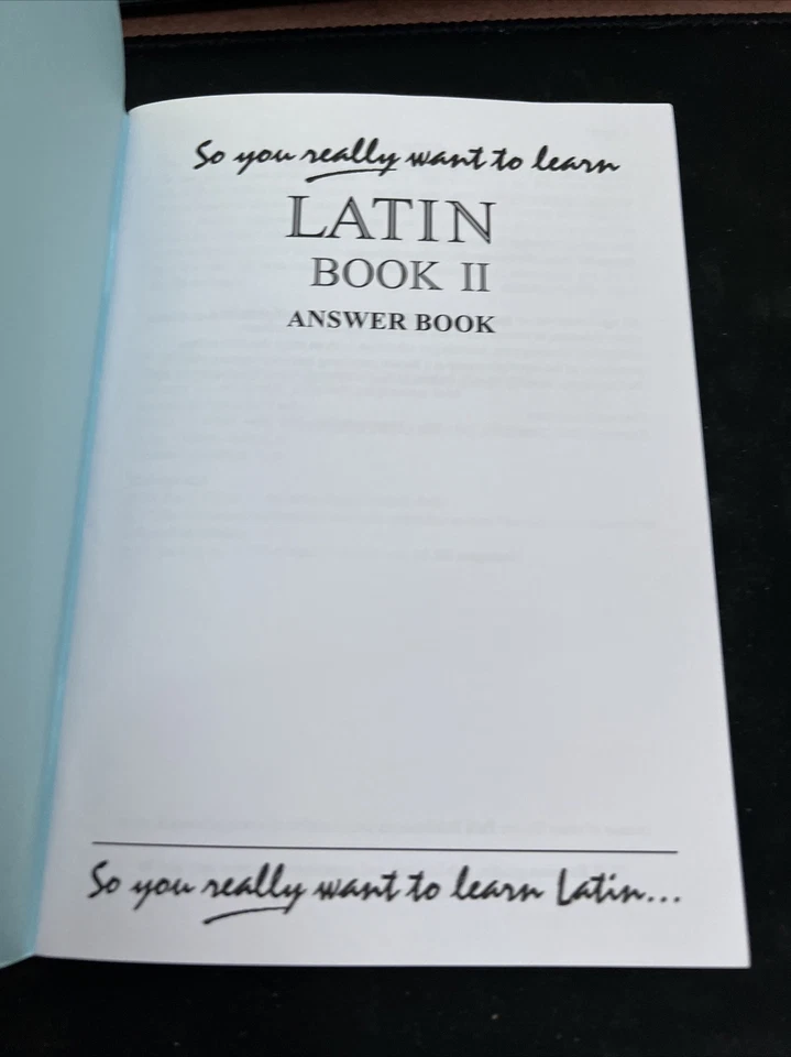 So You Really Want to Learn Latin Book II Answer B... by N.R.R. Oulton PB A2 - Image 3 of 4