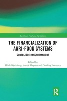 Hilde Bjorkhaug (U. A.) | The Financialization Of Agri-Food Systems | Buch