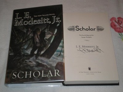 Scholar: A Novel in the Imager Port..., Modesitt Jr., L