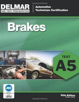 Ase Test Preparation - A5 Brakes (delmar Learning`s Ase Test Prep Series) By Del on sale Ase Test Preparation - A5 Brakes (delmar Learning`s Ase Test Prep Series) By Del on sale