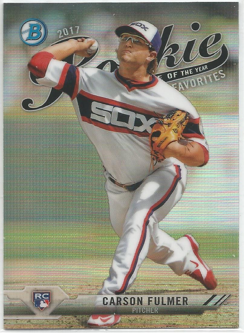 Carson Fulmer White Sox 2017 Bowman Chrome ROY Favorites Refractor