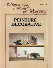 BROCHURE D'ARTISANAT -LA PEIN TURE D CORATIVE DU SUPERMAGAZINE LES MOUSTACHES