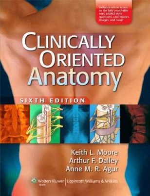 Clinically Oriented Anatomy, 6th Edition - Paperback - ACCEPTABLE