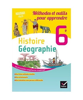 Histoire-Géographie 6e éd. 2016 Méthodes et outils pour apprendre - Cahier de