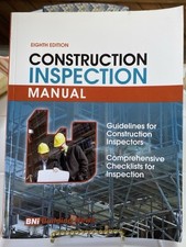 Construction Inspection Manual Eighth Edition 2008 by Building News