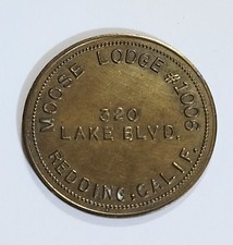 Moose Lodge #1006 REDDING, California $1.00  Shasta Co. Token