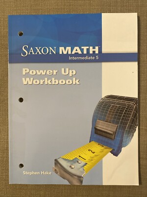 Saxon Math Intermediate 5, Power Up Workbook, Like New