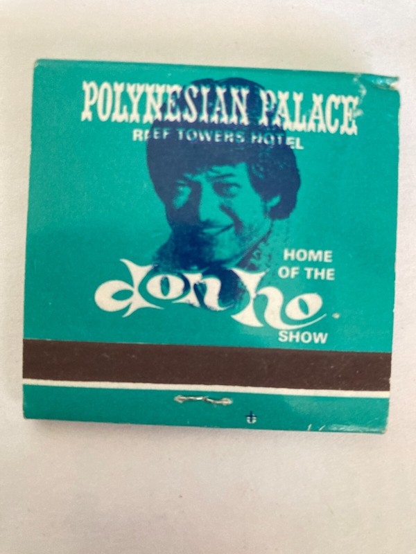 Don Ho Polynesian Palace at Reef Hotel Hawaii Match Book (History Below)