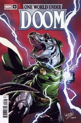 One World Under Doom Comic 6 First Print Cover B Doomasaur Variant 2025 Marvel