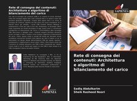 Sadiq Abdulkarim (U. A.) | Rete Di Consegna Dei Contenuti: Architettura E...