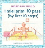 Ingrid Pagliarulo | I Miei Primi 10 Passi | Buch | Italienisch (2019) | Gebunden