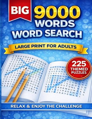 The Big Word Search Puzzle Book for Adults and Seniors 225 Large Print Puzzle...