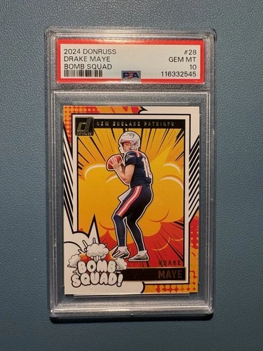 2024 Donruss Drake Maye Bomb Squad PSA 10 Patriots Rookie RC #28