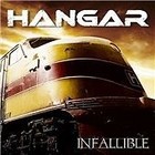 Hangar - Infallible (2010)