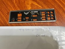 ASUS TUF GAMING B450 PLUS II IO SHIELD BACK PLATE  BLACK  ,ORIGINAL ,SEALED