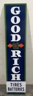Vintage Goodrich Tires & Batteries Gas & Oil Porcelain Enamel Sign 72x16".