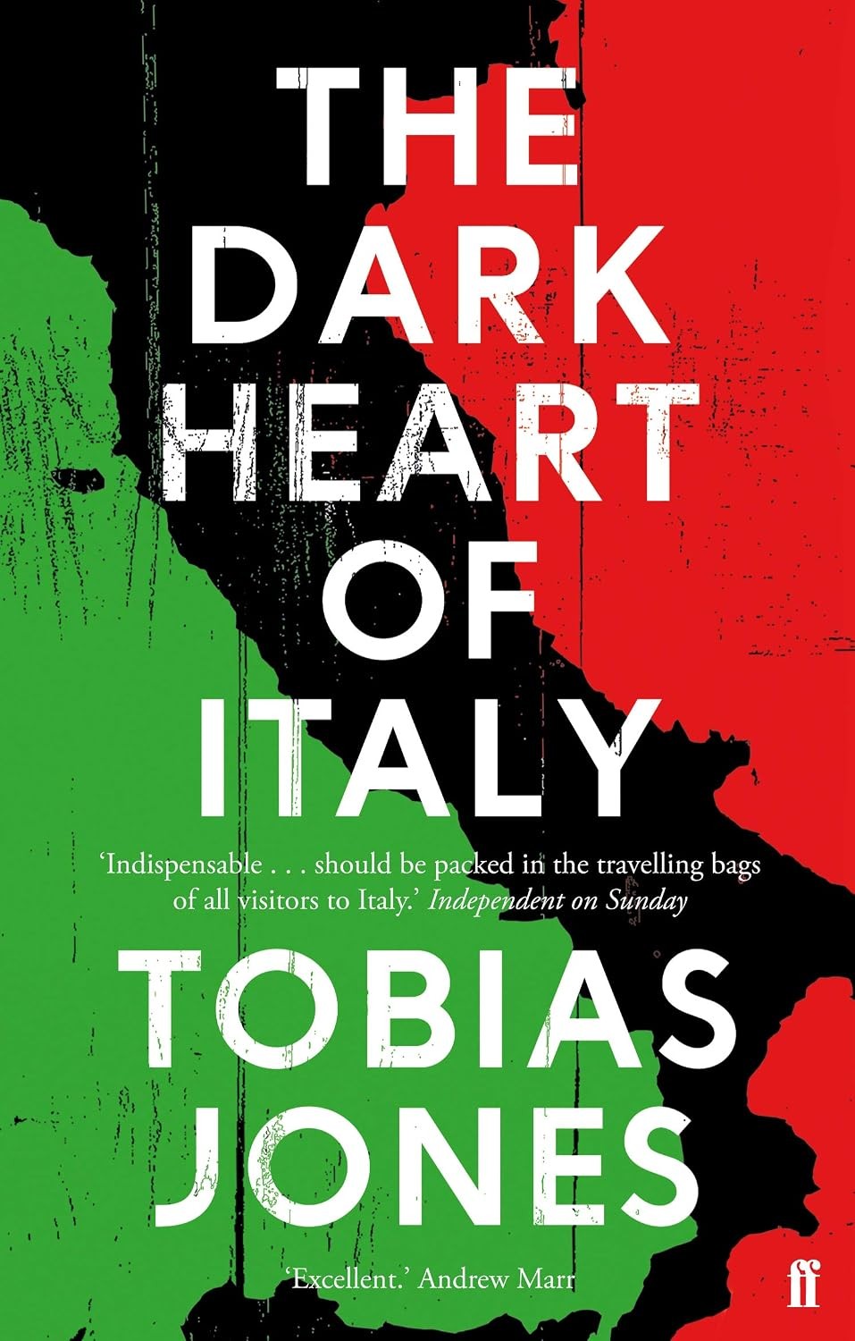The Dark Heart of Italy By Tobias Jones. 9780571302932 - Image 6