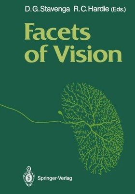 Facets of Vision Doekele G. Stavenga