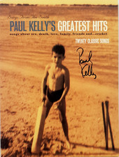 Paul Kelly's Greatest Hits -Songs From The South 1997 Original Songbook - SIGNED