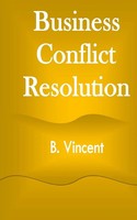 B. Vincent | Business Conflict Resolution | Taschenbuch | Englisch (2021)