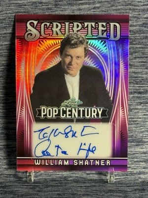 2025 Leaf Pop Century Signed William Shatner Scripted  Get A life  Auto #d 1/5