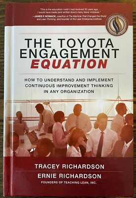 The Toyota Engagement Equation: How to Understand and Implement ...: Used