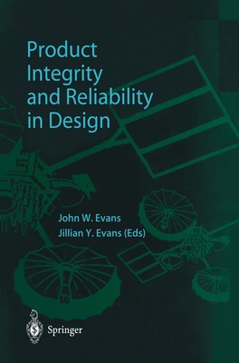 EVANS Product Integrity and Reliability in Design 1852332158 HARDCOVER