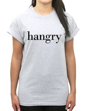 Hangry T-Shirt Funny Hungry and Angry Top Men Women Kids Slogan T Shirt L226