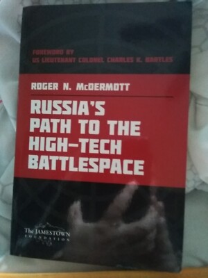 Russia's Path to the High -Tech Battlespace