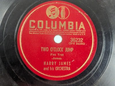 Harry James - 78 RPM Columbia - One O'Clock Jump / Two O'Clock Jump - R4