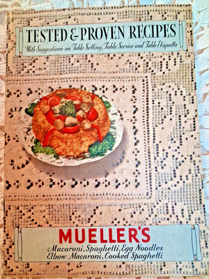 Vitage Tested & Proven Receipes Muellers Booklet 1933 Cooking 