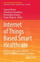 Internet Of Things Based Smart Healthcare | Suparna Biswas (U. A.) | Taschenbuch