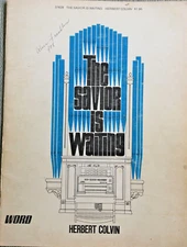 ORGAN MUSIC: COLVIN, HERBERT: THE SAVIOR IS WAITING - GOSPEL SONGS FOR ORGAN