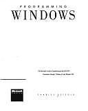 Programming Windows: The Microsoft Guide to Programming for the MS-DOS...