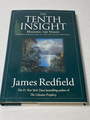 The Tenth Insight by James Redfield 1996 FIRST EDITION/PRINTING HC/DJ