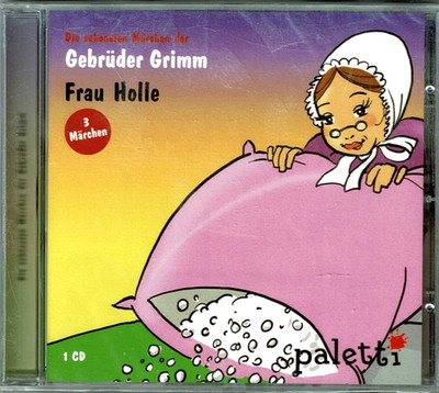 Hörspiel CD - Gebrüber Grimm - Frau Holle - 3 Märchen - Kinder Märchen