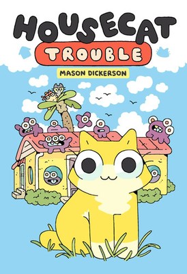 Housecat Trouble | (A Graphic Novel) | Mason Dickerson | Englisch | Buch | 2022