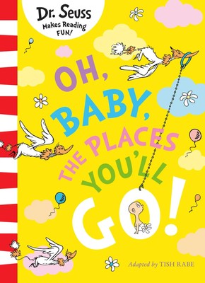Oh, Baby, The Places You'll Go! Dr Seuss Taschenbuch Englisch 2024