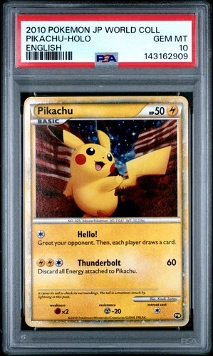2010 POKEMON JAPANESE WORLD COLLECTION ENGLISH PIKACHU-HOLO PSA 10