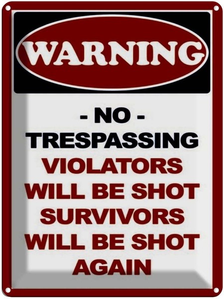 Blechschild 40X30 Cm Warning No Trespadding Deko Geschenk Metall Schild-image