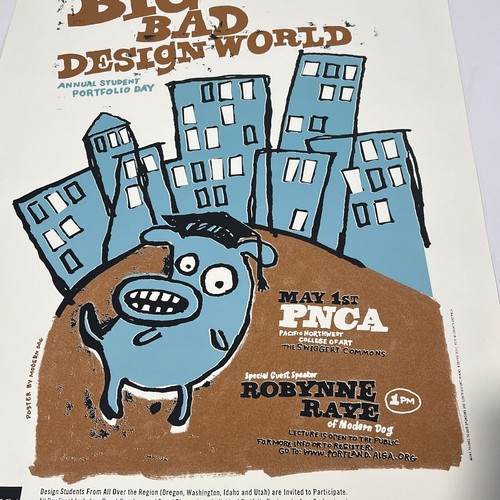 AIGA Big Bad Design World 2004 Poster Pacific NW College of Art Modern Dog - Picture 7 of 10