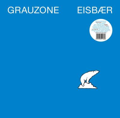Grauzone - Eisbär Vinyl 12  *NEU*OVP*