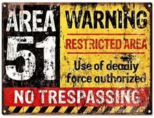 Listing image for Area 51 Warning Tin Sign (Rachel UFO Alien F-35 F-14 F-22 F-18 F-15 Topgun) T-34