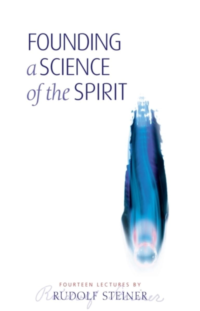 Founding A Science Of The Spirit : Fourteen Lectures Rudolf Steiner - Image 4