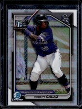 2024 Bowman Robert Calaz Chrome Refractor 1st Prospect #/499 Rockies