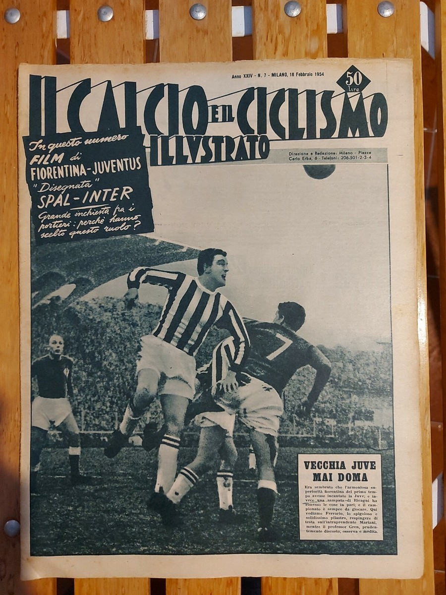 IL CALCIO E CICLISMO ILLUSTRATO del 1954=NORDAHL=PIOLA
